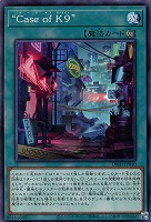 【遊戯王】ノーマル)魔法◇”Case of K9”