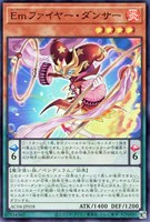 【遊戯王】スーパーレア◇Emファイヤー・ダンサー