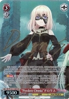 【ヴァイス】SP)サイン付◇“Perdere Omnia”ドロリス