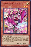 【遊戯王】スーパーレア◇Live☆Twin キスキル