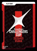 PLAY POINT[Challengers Cup 2026 #3 OSAKA]